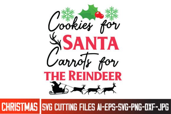 Cookie for Santa Carrots for the Reeinde - Festive Graphics for T-Shirt Designs