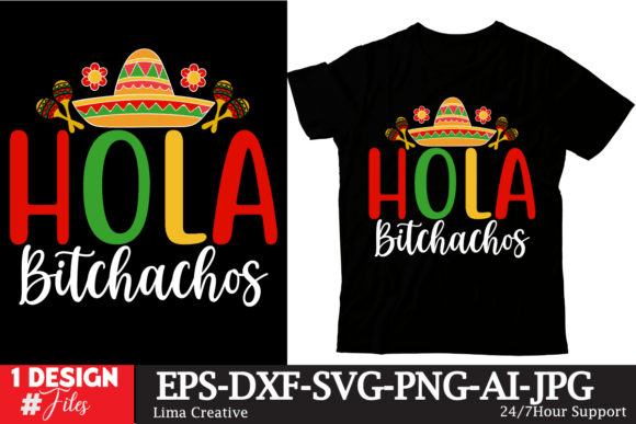Hola Bitchachos T-Shirt Design Graphics