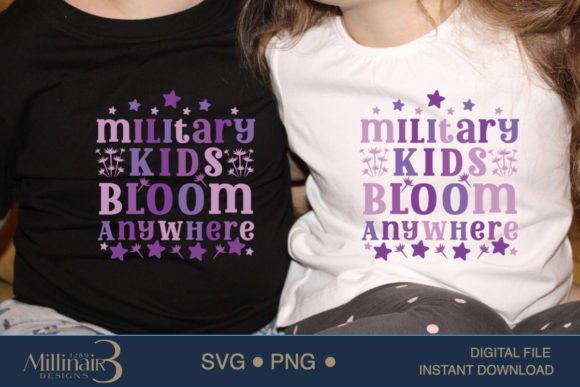 Military Kids Bloom Anywhere SVG for T-Shirt Designs