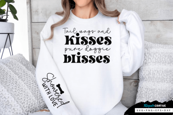 Tail Wags and Kisses Pure Doggie SVG for T-Shirt Designs